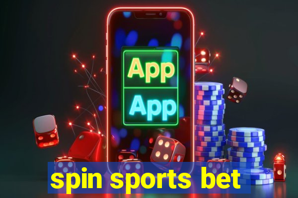 spin sports bet